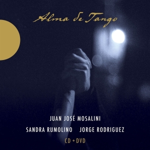 Juan Jose Mosalini - Alma De Tango in der Gruppe CD bei Bengans Skivbutik AB (3968352)