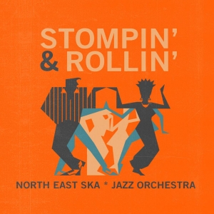 North East Ska Jazz Orchestra - Stompin' & Rollin' (Vinyl Lp) in der Gruppe VINYL / Pop-Rock bei Bengans Skivbutik AB (3969444)