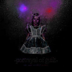 Portrayal Of Guilt - We Are Always Alone in der Gruppe CD / Hårdrock/ Heavy metal bei Bengans Skivbutik AB (3969889)