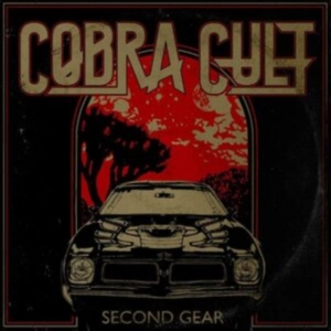 Cobra Cult - Second Gear (Digipack) in der Gruppe CD / Hårdrock,Pop-Rock,Svensk Musik bei Bengans Skivbutik AB (3969892)