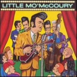 Little Mo' Mccoury - Little Mo' Mccoury in der Gruppe Övrigt / bei Bengans Skivbutik AB (3969906)
