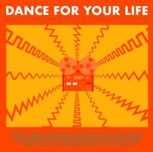 Various Artists - Dance For Your Life Û Rare Finnish in der Gruppe CD bei Bengans Skivbutik AB (3969926)