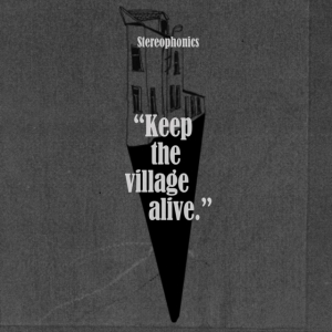 Stereophonics - Keep The Village Alive in der Gruppe CD / Pop-Rock bei Bengans Skivbutik AB (3969937)