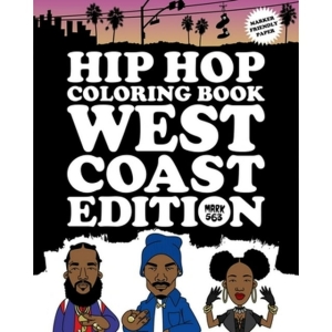 Mark 563 - Hip Hop Coloring Book: West Coast Edition in der Gruppe UNSERE TIPPS / Musikbücher bei Bengans Skivbutik AB (3970915)