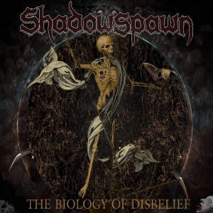 Shadowspawn - Biology Of Disbelief in der Gruppe CD / Dansk Musik,Hårdrock bei Bengans Skivbutik AB (3970978)