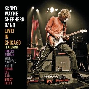 Kenny Wayne Shepherd - Live In Chicago in der Gruppe CD / Blues,Jazz bei Bengans Skivbutik AB (3971023)