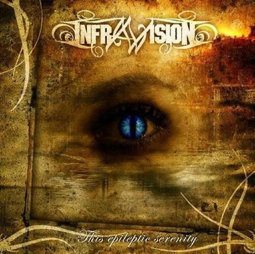 Infravision - This Epileptic Serenity in der Gruppe CD / Hårdrock/ Heavy metal bei Bengans Skivbutik AB (3971276)