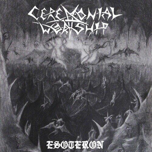 Ceremonial Worship - Esoteron in der Gruppe CD / Hårdrock/ Heavy metal bei Bengans Skivbutik AB (3971283)