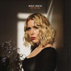 Macve Holly - Not The Girl in der Gruppe VINYL / Pop-Rock bei Bengans Skivbutik AB (3971737)