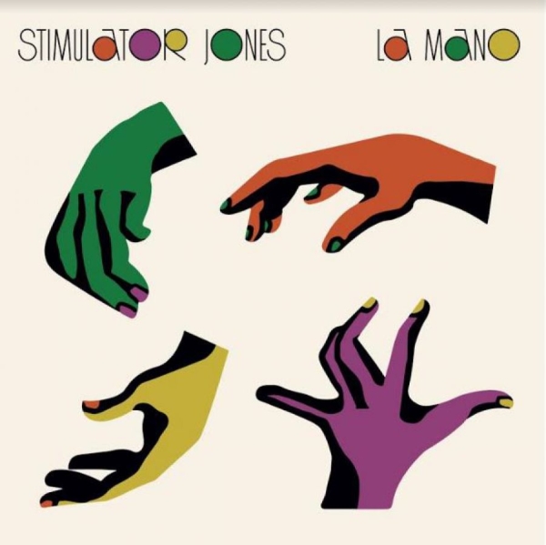 Stimulator Jones - La Mano in der Gruppe VINYL / Bestseller bei Bengans Skivbutik AB (3971742)
