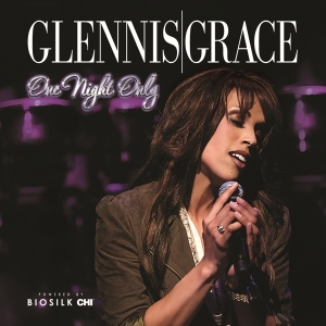 Glennis Grace - One Night Only in der Gruppe CD / Pop-Rock,Övrigt bei Bengans Skivbutik AB (3971982)