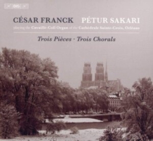 Franck César - Chorals Et Pièces Pour Grand Orgue in der Gruppe MUSIK / SACD / Klassiskt bei Bengans Skivbutik AB (3973410)
