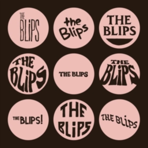 Blips - Blips in der Gruppe VINYL / Pop-Rock bei Bengans Skivbutik AB (3973831)