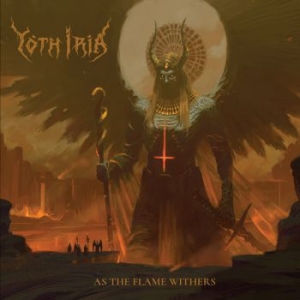 Yoth Iria - As The Flame Withers (Vinyl) in der Gruppe VINYL / Hårdrock bei Bengans Skivbutik AB (3974405)