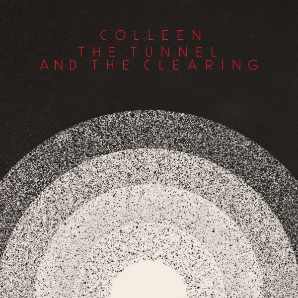 Colleen - The Tunnel And The Clearing (Indie in der Gruppe VINYL / Bestseller bei Bengans Skivbutik AB (3975072)