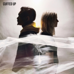 Cuffed Up - Cuffed Up (Yellowvinyl) in der Gruppe VINYL / Pop-Rock bei Bengans Skivbutik AB (3975089)