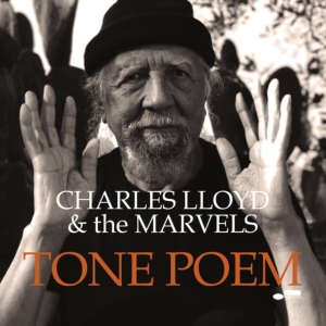 Charles Lloyd & The Marvels - Tone Poem in der Gruppe CD / Jazz bei Bengans Skivbutik AB (3975199)