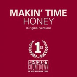Makin' Time - Honey / Take What You Can Get in der Gruppe VINYL / Pop-Rock,RnB-Soul bei Bengans Skivbutik AB (3975810)