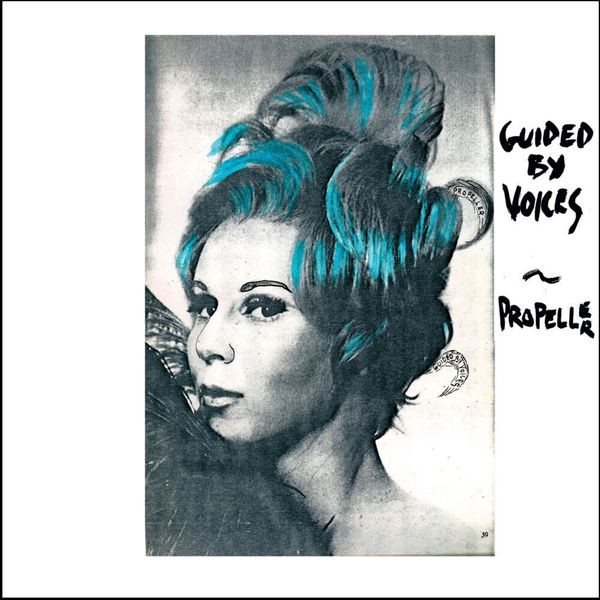 Guided By Voices - Propeller in der Gruppe CD / Rock bei Bengans Skivbutik AB (3975899)