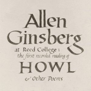 Allen Ginsberg - At Reed College: The First Rec in der Gruppe CD / Pop-Rock bei Bengans Skivbutik AB (3975906)