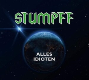 Stumpff Tommi - Alles Idioten in der Gruppe Övrigt /  bei Bengans Skivbutik AB (3975917)