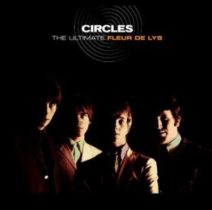 Fleur De Lys - Circles - The Ultimate Fleur De Lys in der Gruppe CD bei Bengans Skivbutik AB (3975921)