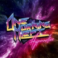 One Morning Left - Hyperactive (Orange Transparent) in der Gruppe VINYL / Hårdrock bei Bengans Skivbutik AB (3975944)