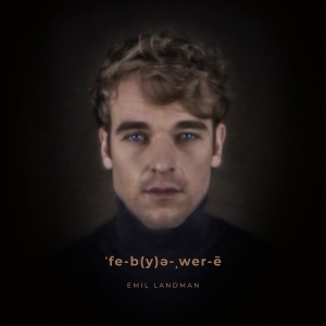 Emil Landman - February in der Gruppe VINYL / Pop-Rock,Övrigt bei Bengans Skivbutik AB (3976276)