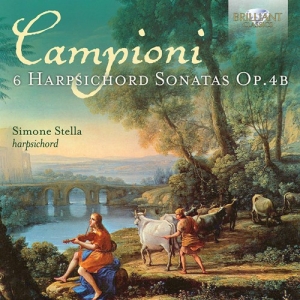 Campioni Carlo Antonio - 6 Harpsichord Sonatas, Op.4B in der Gruppe Externt_Lager / Naxoslager bei Bengans Skivbutik AB (3976472)