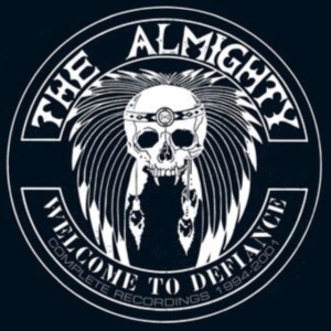 Almighty - Welcome To Defiance: Complete Recor in der Gruppe CD bei Bengans Skivbutik AB (3976705)