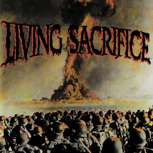 Living Sacrifice - Living Sacrifice (30Th Anniversary in der Gruppe CD / Kommande / Hårdrock bei Bengans Skivbutik AB (3976745)