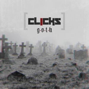 Clicks - G.O.T.H. in der Gruppe CD / Hårdrock bei Bengans Skivbutik AB (3977554)