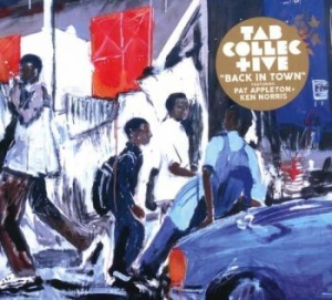 Tab Collective - Back In Town in der Gruppe CD / Jazz/Blues bei Bengans Skivbutik AB (3977561)