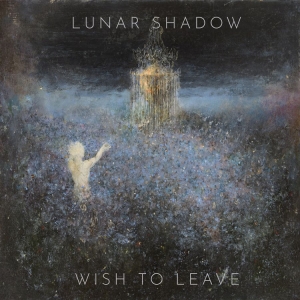 Lunar Shadow - Wish To Leave in der Gruppe CD / Hårdrock bei Bengans Skivbutik AB (3977757)