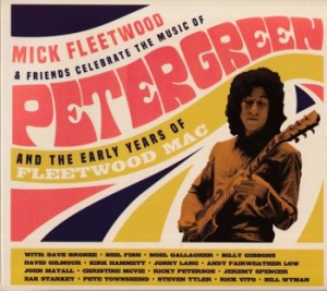 Mick Fleetwood And Friends - Celebrate The Music Of Peter Green in der Gruppe -Start WS (BW) bei Bengans Skivbutik AB (3977771)
