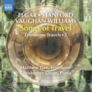 Elgar Edward Stanford Charles Vi - Songs Of Travel - Trombone Travels, in der Gruppe CD / Klassiskt bei Bengans Skivbutik AB (3977785)