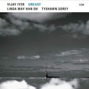 Iyer Vijay Oh Linda May Han Sor - Uneasy in der Gruppe CD / Jazz bei Bengans Skivbutik AB (3977790)