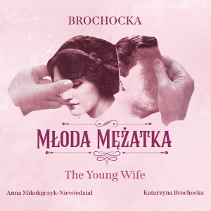 Katarzyna Brochocka - The Young Wife in der Gruppe Externt_Lager / Naxoslager bei Bengans Skivbutik AB (3977795)
