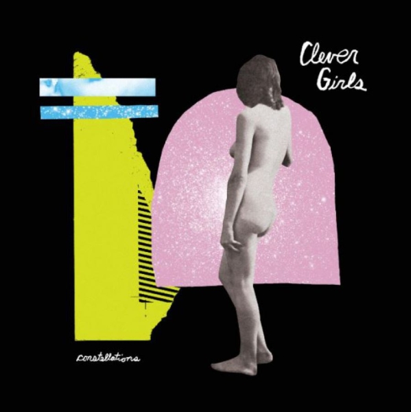 Clever Girls - Constellations in der Gruppe VINYL / Bestseller bei Bengans Skivbutik AB (3978451)