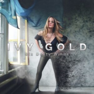 Ivy Gold - Six Dusty Winds in der Gruppe CD bei Bengans Skivbutik AB (3978508)
