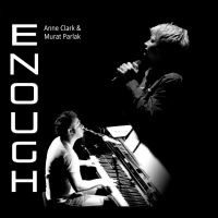 Clark Anne & Murat Parlak - Enough in der Gruppe CD / Hårdrock bei Bengans Skivbutik AB (3978543)