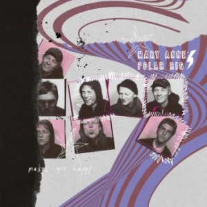 Mary Anne's Polar Rig - Makes You Happy in der Gruppe VINYL / Pop-Rock bei Bengans Skivbutik AB (3978885)