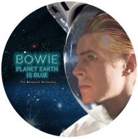 Bowie David - Planet Earth Is Blue (Picture Disc) in der Gruppe VINYL / Pop-Rock bei Bengans Skivbutik AB (3979113)