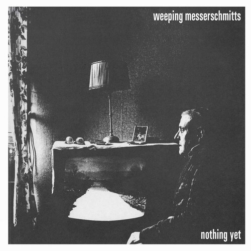 Weeping Messerschmitts - Nothing Yet in der Gruppe VINYL / Rock bei Bengans Skivbutik AB (3979446)
