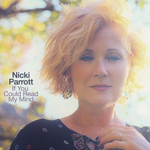 Parrott Nicki - If You Could Read My Mind in der Gruppe CD / Jazz/Blues bei Bengans Skivbutik AB (3979617)
