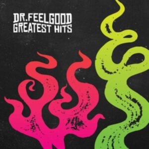 Dr Feelgood - Greatest Hits in der Gruppe CD / Pop-Rock bei Bengans Skivbutik AB (3979652)