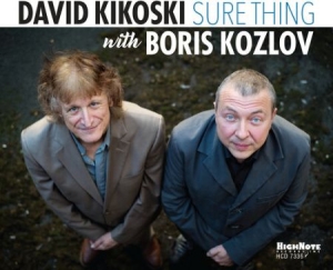 Kikoski David With Boris Kozlov - Sure Thing in der Gruppe CD / Jazz bei Bengans Skivbutik AB (3979653)