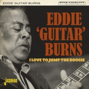 Burns Eddie Guitar - I Love To Jump The Boogie in der Gruppe CD / Blues,Jazz bei Bengans Skivbutik AB (3979674)