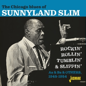 Slim Sunnyland - Chicago Blues Of Rockin' Rollin' Tumblin' & Slippin' in der Gruppe CD / Blues,Jazz bei Bengans Skivbutik AB (3979675)
