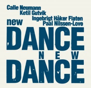Neumann / Gutvik / Håker Flaten / N - New Dance in der Gruppe CD / Jazz/Blues bei Bengans Skivbutik AB (3979696)